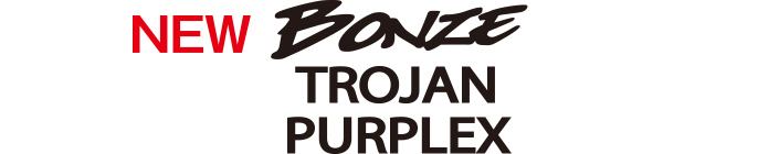 BONZE TROJAN PURPLEX