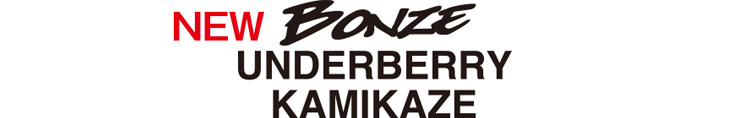 BONZE UNDERBERRY KAMIKAZE