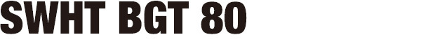 SWHT BGT 80